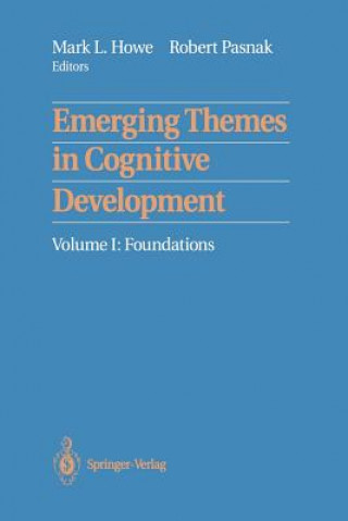 Knjiga Emerging Themes in Cognitive Development Mark L. Howe