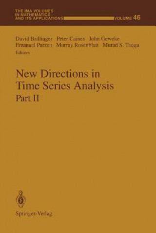 Kniha New Directions in Time Series Analysis David Brillinger