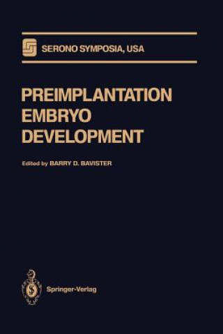 Könyv Preimplantation Embryo Development Barry D. Bavister