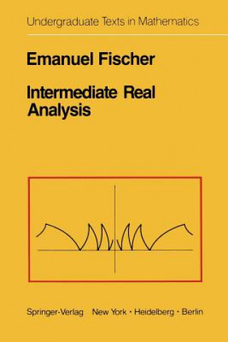 Book Intermediate Real Analysis E. Fischer