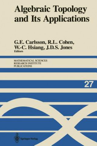 Książka Algebraic Topology and Its Applications Gunnar E. Carlsson