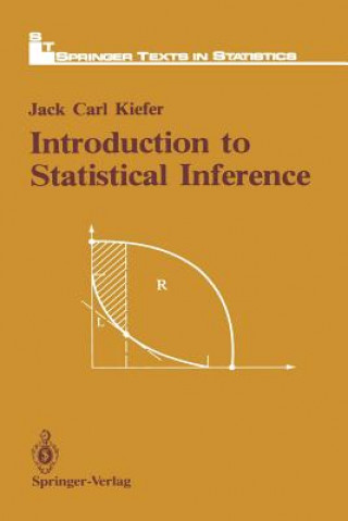Knjiga Introduction to Statistical Inference Jack C. Kiefer