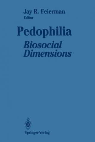 Könyv Pedophilia Jay R. Feierman