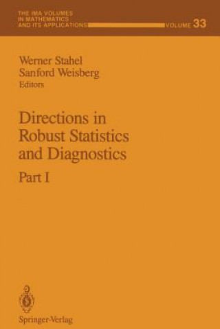 Carte Directions in Robust Statistics and Diagnostics Werner Stahel