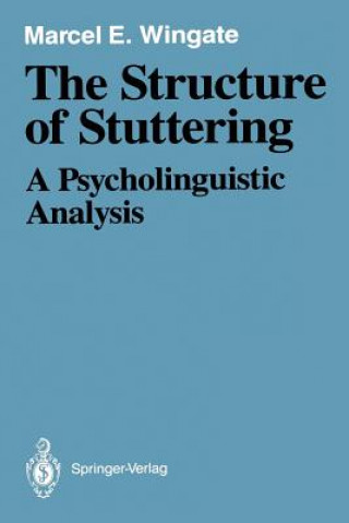 Buch Structure of Stuttering Marcel E. Wingate