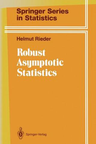 Knjiga Robust Asymptotic Statistics Helmut Rieder