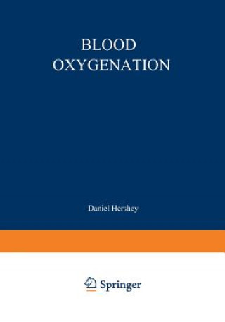 Kniha Blood Oxygenation Daniel Hershey