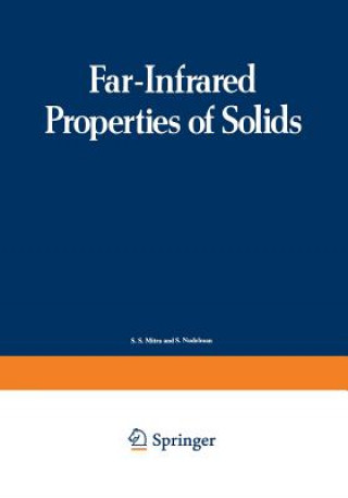 Carte Far-Infrared Properties of Solids S. Mitra