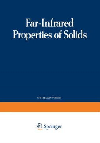 Kniha Far-Infrared Properties of Solids S. Mitra