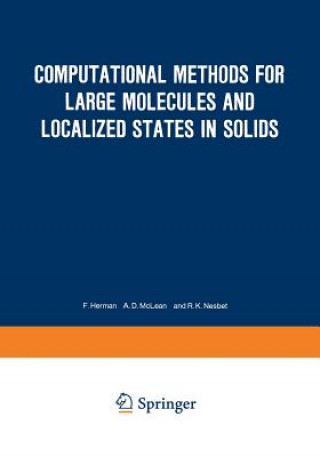 Könyv Computational Methods for Large Molecules and Localized States in Solids F. Herman