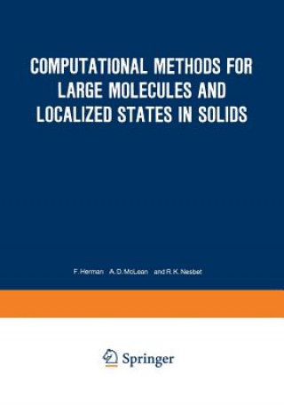 Kniha Computational Methods for Large Molecules and Localized States in Solids F. Herman