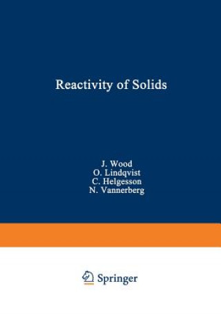 Carte Reactivity of Solids John Wood