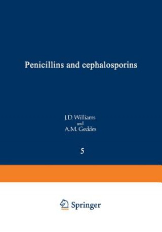 Carte Penicillins and Cephalosporins J. D. Williams