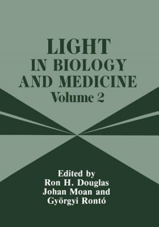 Книга Light in Biology and Medicine Roy H. Douglas