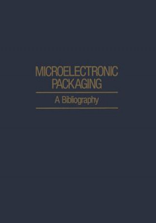 Knjiga Microelectronic Packaging A. H. Agajanian
