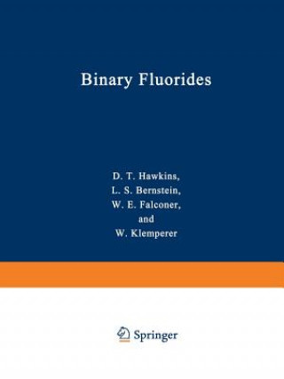 Kniha Binary Fluorides Donald T. Hawkins