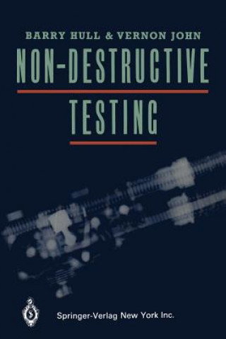 Könyv Non-Destructive Testing B. Hull
