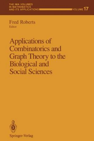 Livre Applications of Combinatorics and Graph Theory to the Biological and Social Sciences Fred Roberts