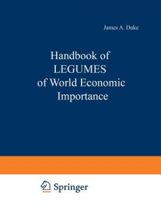 Carte Handbook of LEGUMES of World Economic Importance James Duke