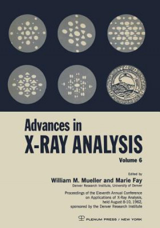 Carte Advances in X-Ray Analysis William M. Mueller