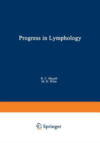 Kniha Progress in Lymphology R. Mayall