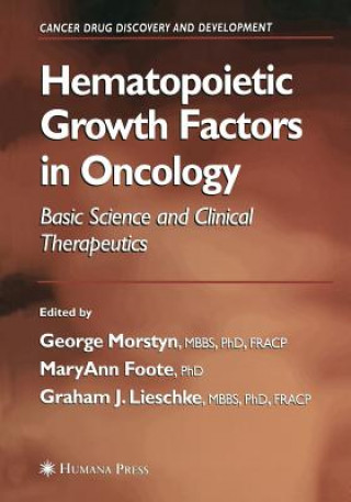 Książka Hematopoietic Growth Factors in Oncology Maryann Foote