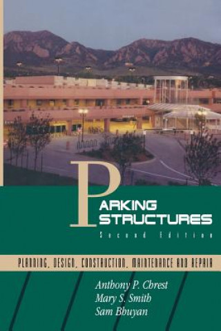 Livro Parking Structures Anthony P. Chrest