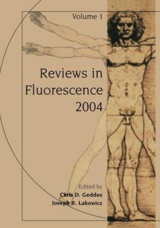 Könyv Reviews in Fluorescence 2004 Chris D. Geddes
