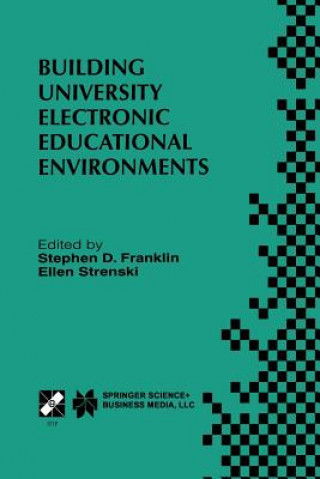 Carte Building University Electronic Educational Environments Stephen D. Franklin