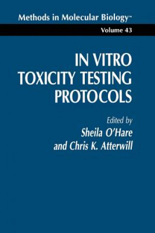 Kniha In Vitro Toxicity Testing Protocols Sheila O Hare