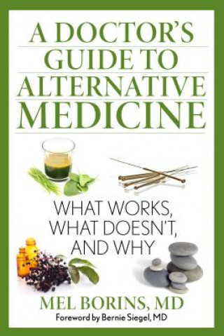 Buch Doctor's Guide to Alternative Medicine Mel Borins