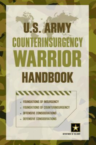 Carte U.S. Army Counterinsurgency Warrior Handbook Department of the Army