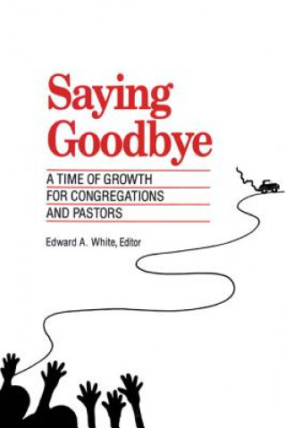 Carte Saying Goodbye Edward A. White