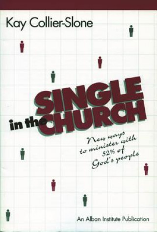 Kniha Single in the Church Kay Collier Slone