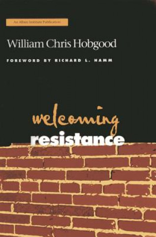 Book Welcoming Resistance William Chris Hobgood