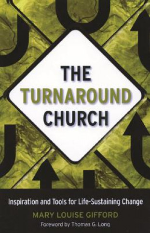 Könyv Turnaround Church Mary Louise Gifford