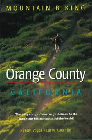 Książka Mountain Biking Orange County California Randy Vogel