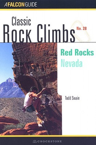 Carte Classic Rock Climbs No. 28: Red Rocks Todd Swain