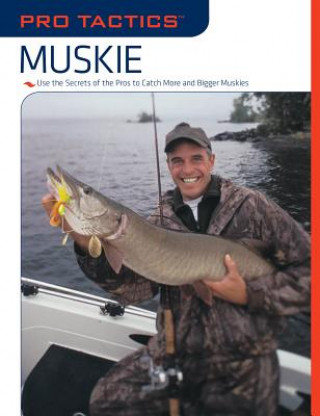 Knjiga Pro Tactics (TM): Muskie Jack Burns