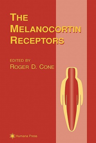 Könyv Melanocortin Receptors Roger D. Cone