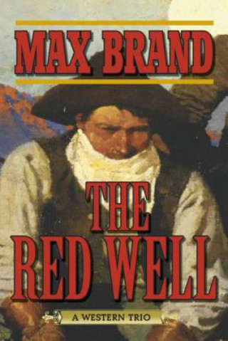 Könyv Red Well Max Brand