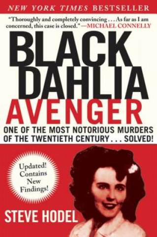 Carte Black Dahlia Avenger Steve Hodel