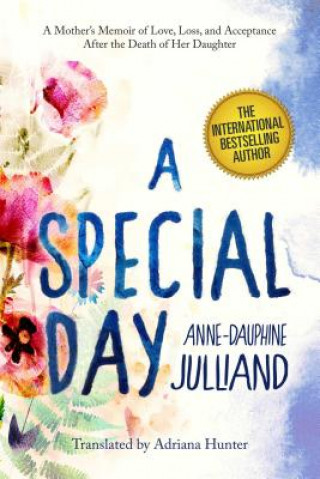 Kniha Special Day Anne-Dauphine Julliand