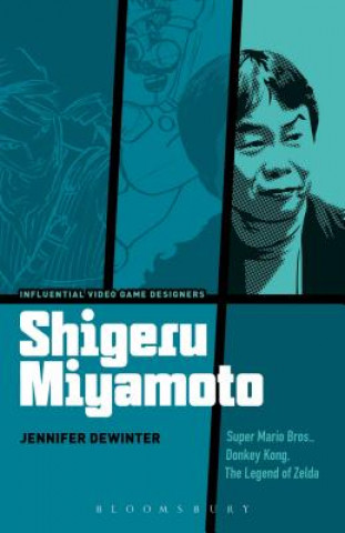 Книга Shigeru Miyamoto Jennifer Dewinter