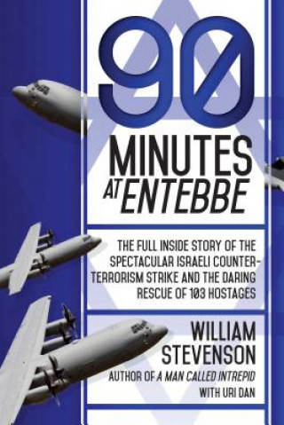 Könyv 90 Minutes at Entebbe William Stevenson