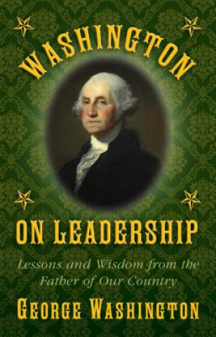 Kniha Washington on Leadership George Washington