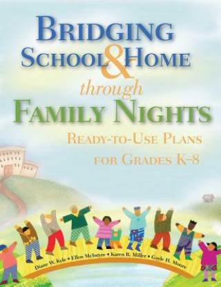 Könyv Bridging School & Home through Family Nights Diane W Kyle