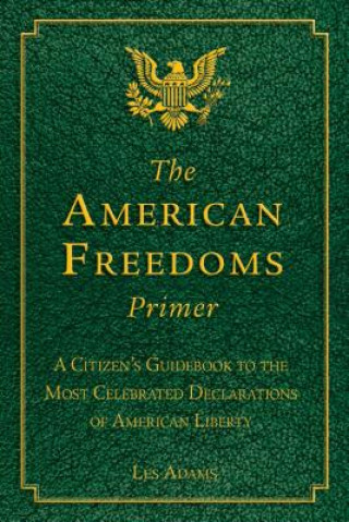 Carte American Freedoms Primer Les Adams