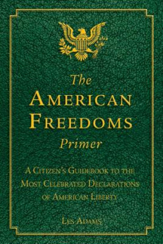 Kniha American Freedoms Primer Les Adams