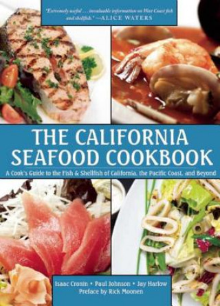 Książka California Seafood Cookbook Isaac Cronin